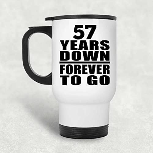 Designsify 57th Anniversary 57 Години Напред Завинаги, Бяла Пътна 14 унция Чаша От Неръждаема Стомана, Изолиран