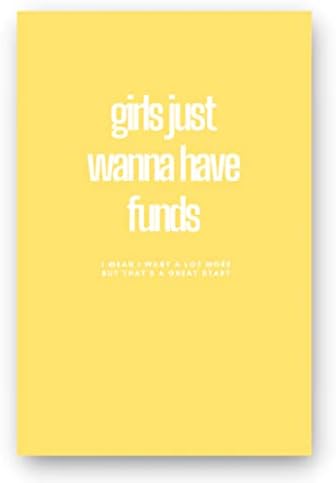 Записная награда GIRLS JUST WANNA HAVE FUNDS - най-Добрата записная книжка с кожена подплата за ежедневно водене